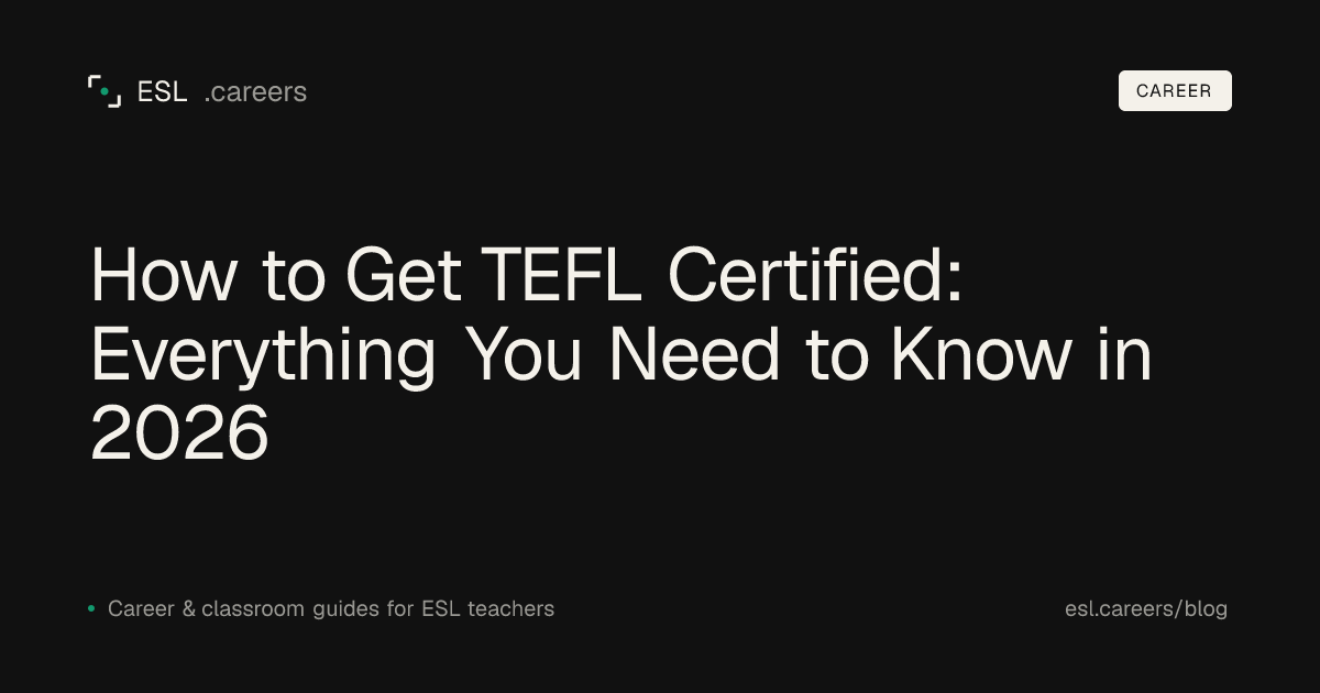 How to Get TEFL Certified: Everything You Need to Know in 2026